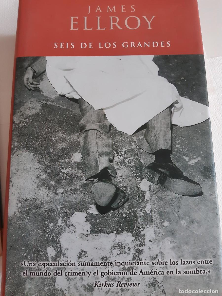 Libros de segunda mano: SEIS DE LOS GRANDES - JAMES ELLROY - EDICIONES B 1&ordf; EDICI&Oacute;N 2001. - Foto 2