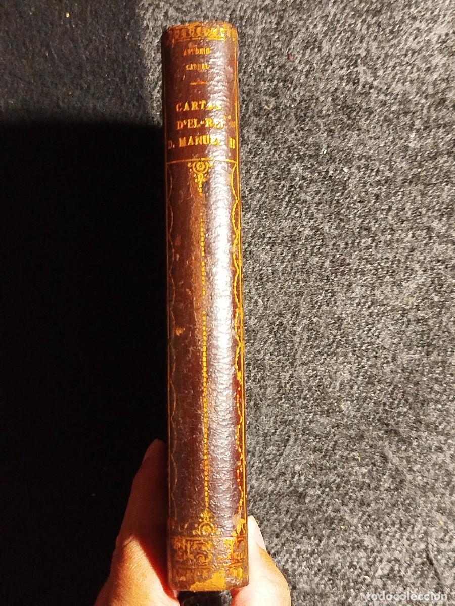 Libros de segunda mano: 1933. Cartas del Rei D. Manuel II. Antonio Cabral. - Foto 15