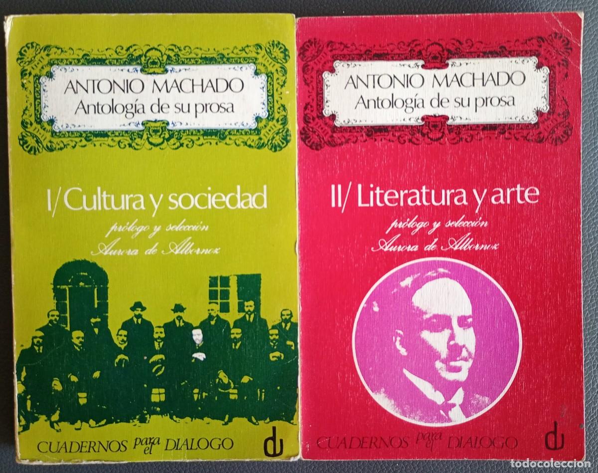Libros de segunda mano: Antonio Machado . Antolog&iacute;a de su prosa, 1 y 2 - Foto 1