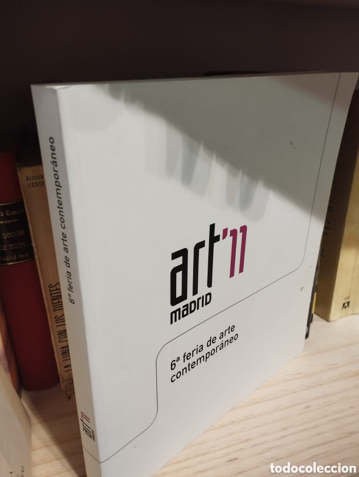 Gebrauchte B&uuml;cher: Art'11 Madrid. 6 feria de arte contempor&aacute;neo (15-20 febrero 2011)