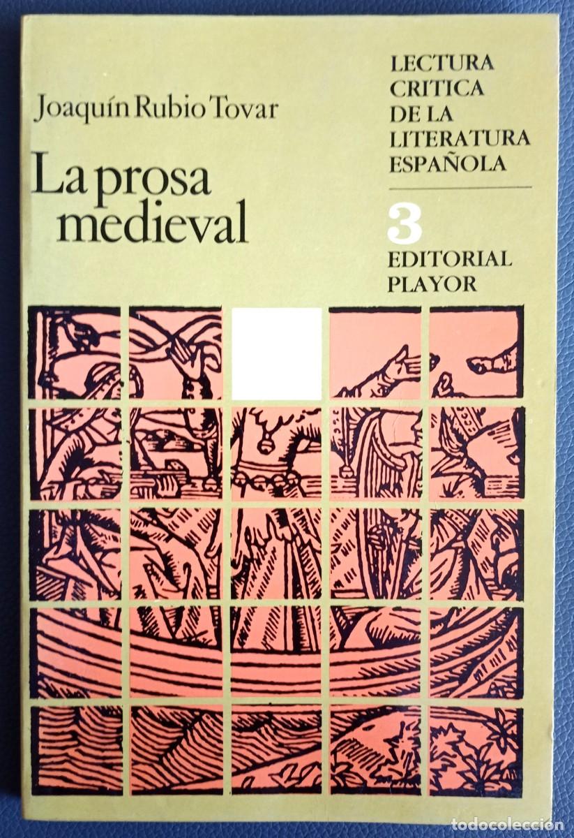 Libros de segunda mano: Joaqu&iacute;n Rubio Tovar . La prosa medieval - Foto 1