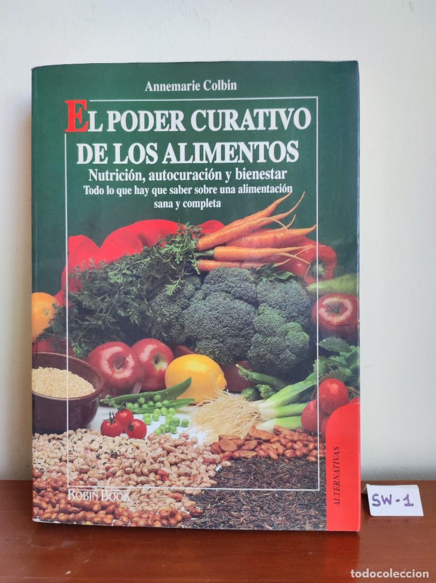 Libros de segunda mano: El poder curativo de los alimentos, A. Colbin - Foto 1