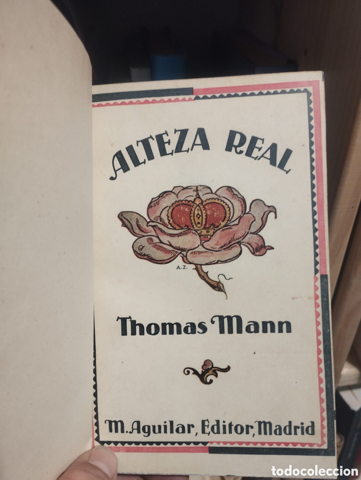 Libros de segunda mano: Alteza real - Thomas Mann - Foto 1