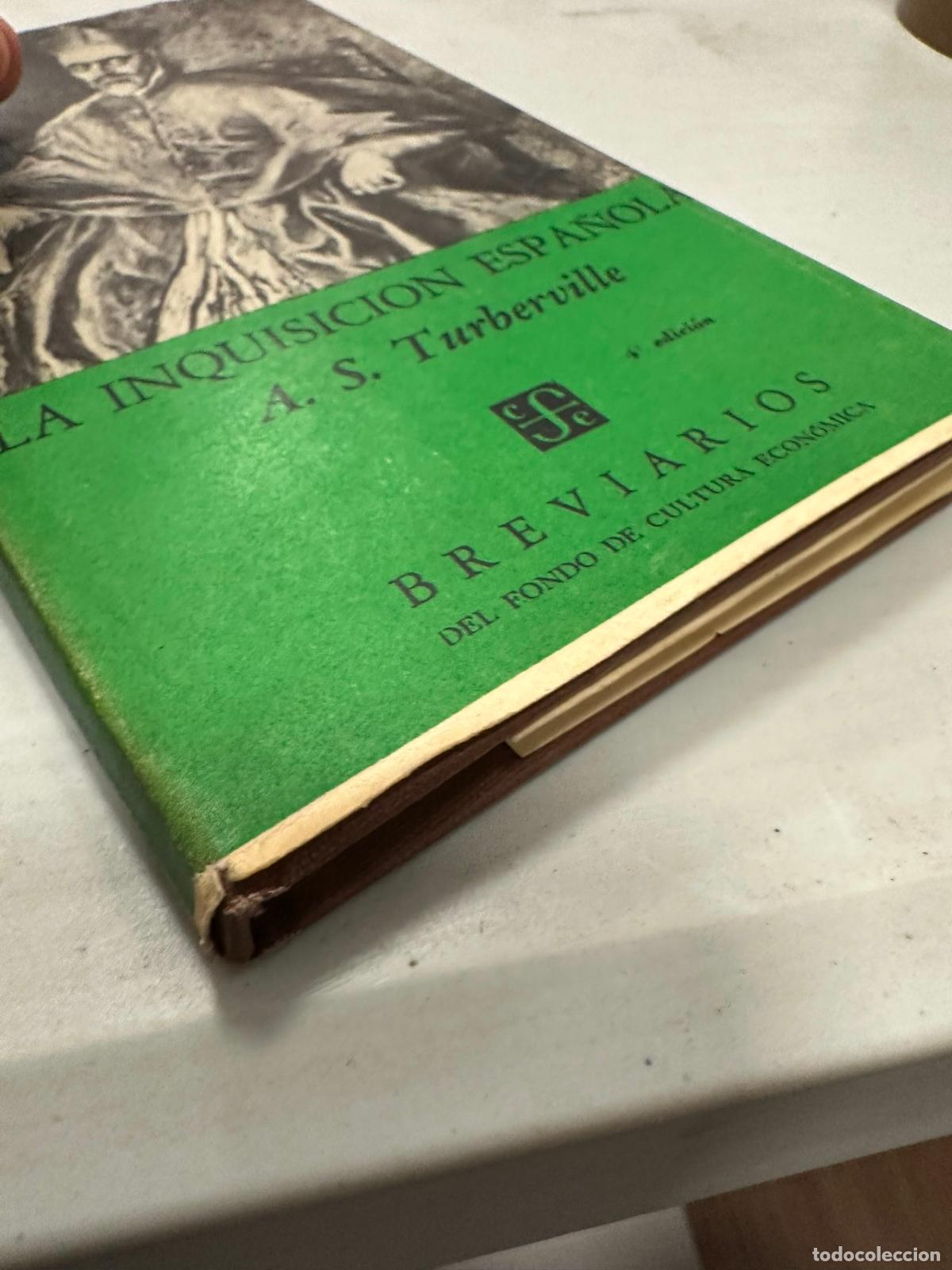 Libros de segunda mano: LA INQUISICI&Oacute;N ESPA&Ntilde;OLA - A. S. TURBERVILLE - Foto 2