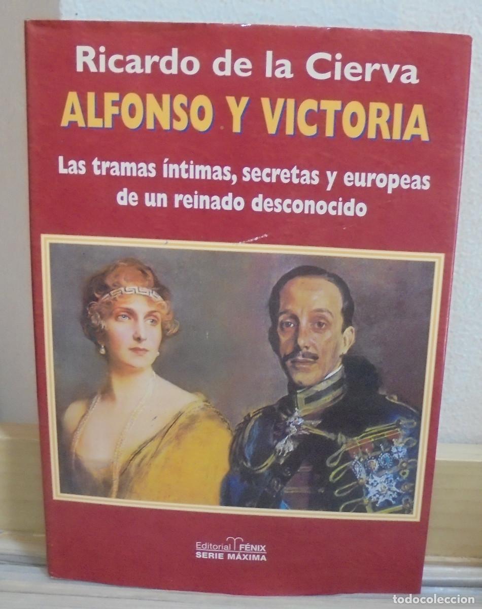 Libros de segunda mano: Alfonso y Victoria. Ricardo de la Cierva - Foto 1