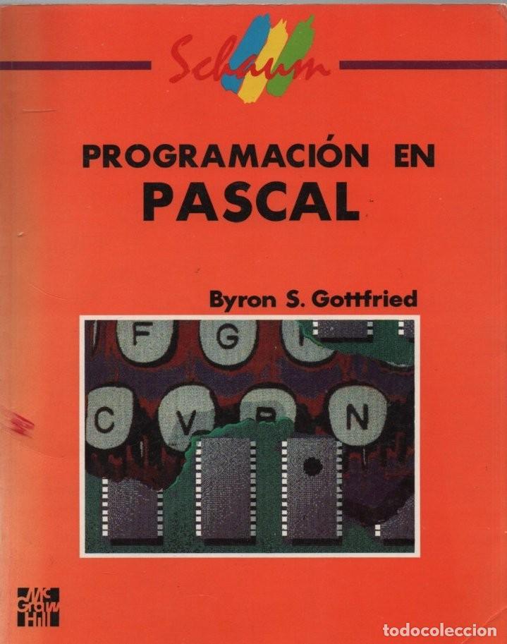 Libros de segunda mano: PROGRAMACI&Oacute;N EN PASCAL. GOTTFRIED, BYRON S. A-INFOR-424 - Foto 1