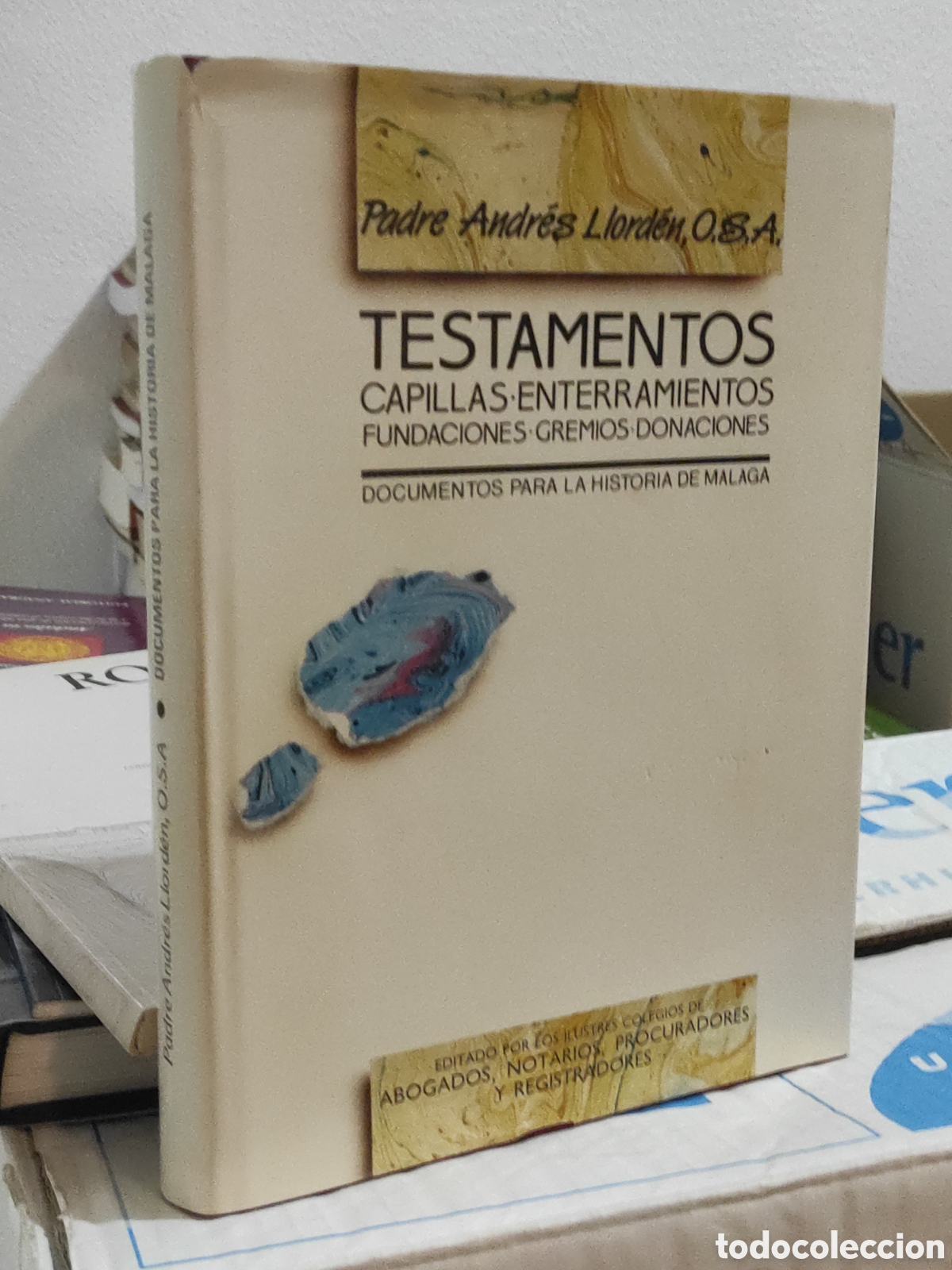 Libros de segunda mano: Testamentos. Capillas. Enterramientos. Padre Andr&eacute;s Llondr&eacute;n. - Foto 1