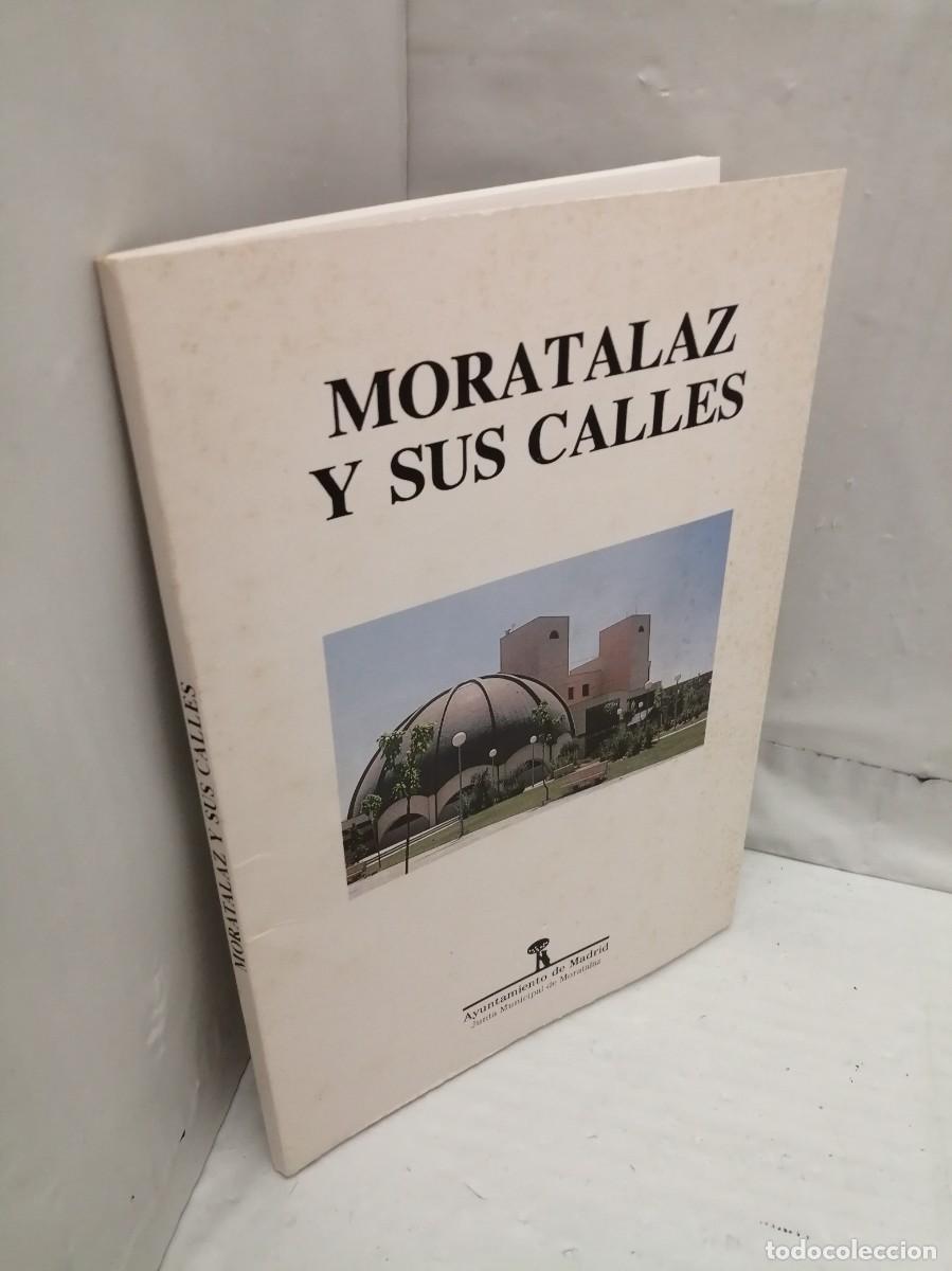Libros de segunda mano: Moratalaz y sus calles (Primera edici&oacute;n) - Foto 6