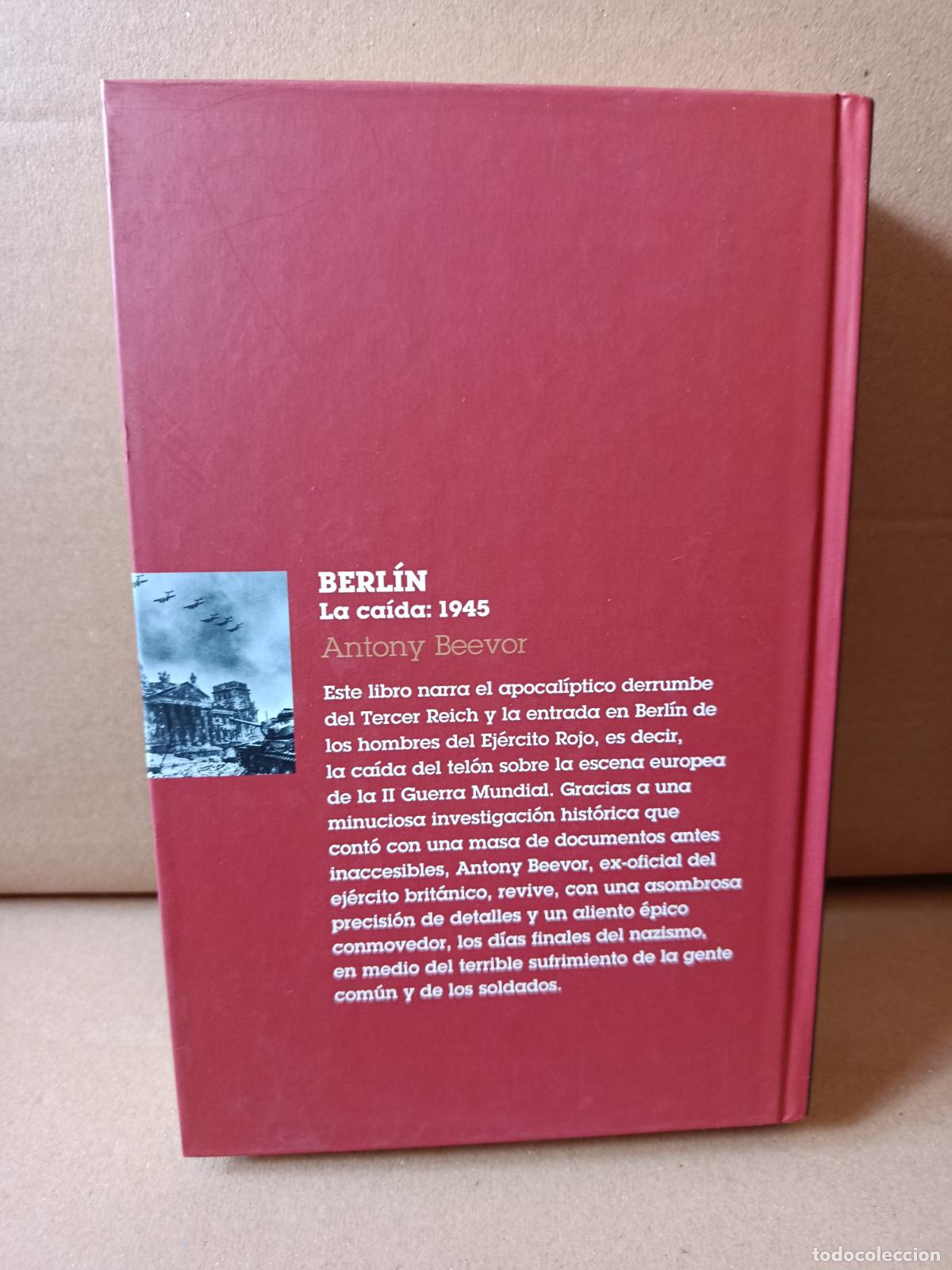 Libros de segunda mano: BERLIN LA CA&Iacute;DA: 1945 - ANTONY BEEVOR - Foto 2