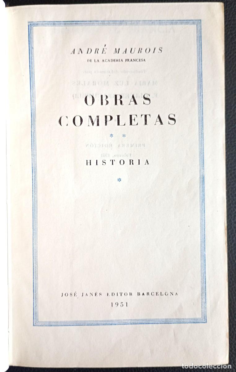 Libros de segunda mano: Andr&eacute; Maurois . Obras completas, II . Historia, I - Foto 2