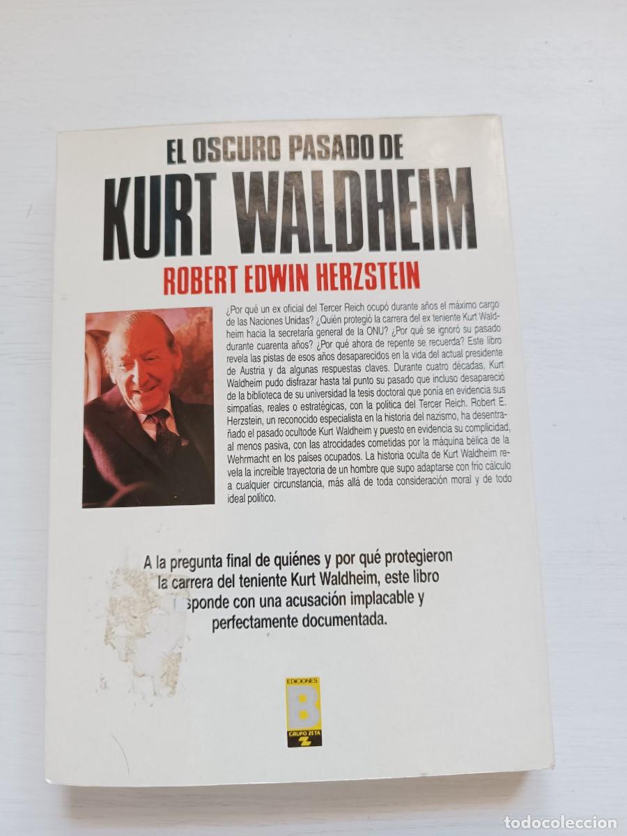 Libros de segunda mano: El pasado oscuro de Kurt Waldheim - Robert Edwin Herzstein - Foto 2