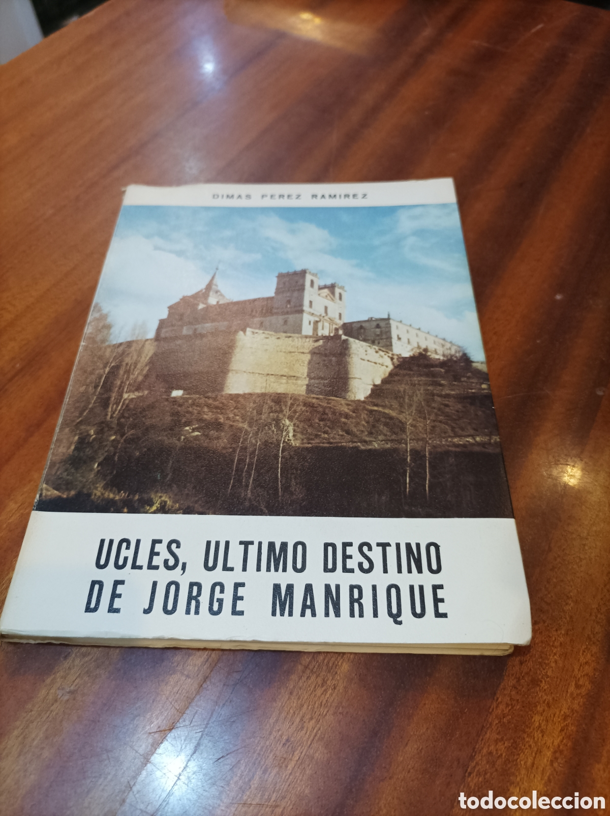 Second hand books: UCLES EL &Uacute;LTIMO DESTINO DE JORGE MANRIQUE.DIMAS PEREZ RAM&Iacute;REZ.