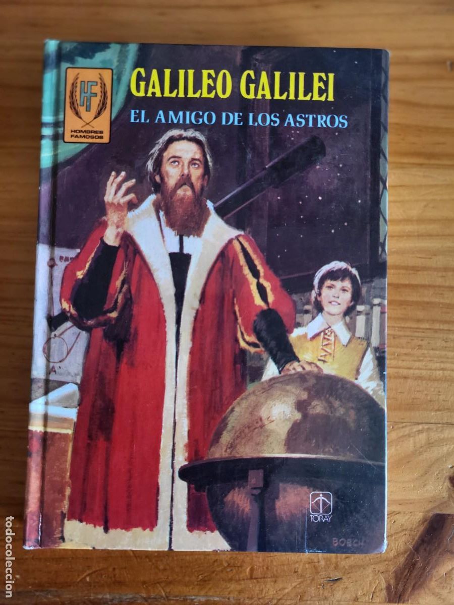 Libros de segunda mano: GALILEO GALILEI. EL AMIGO DE LOS ASTROS. ILUSTRADA - Foto 1