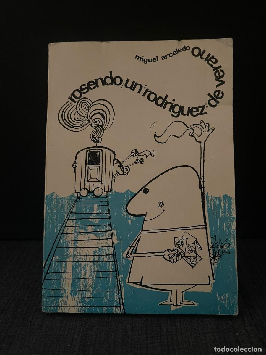 Libros de segunda mano: LIBRO ROSENDO UN RODRIGUEZ DE VERANO - Foto 1