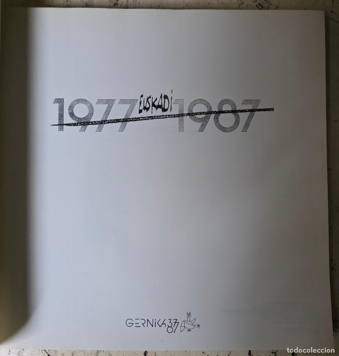 Libros de segunda mano: Libro fotograf&iacute;a excepcional EUSKADI 1977-1987 200p. - Foto 2