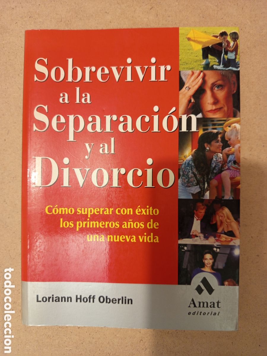 Libros de segunda mano: SOBREVIVIR A LA SEPARACION Y EL DIVORCIO (LORIANN HOFF OBERLIN) - Foto 1