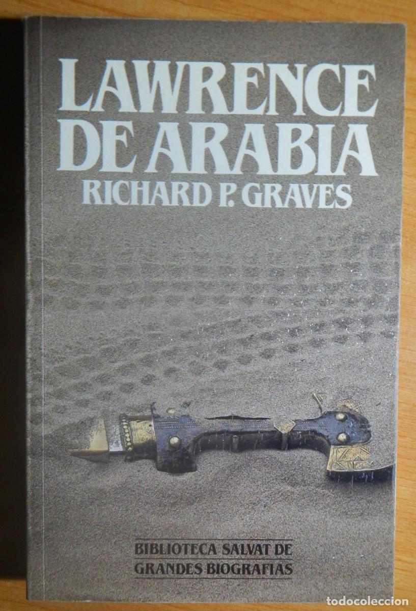 Libros de segunda mano: LAWRENCE DE ARABIA. Richard P. Graves - Foto 1