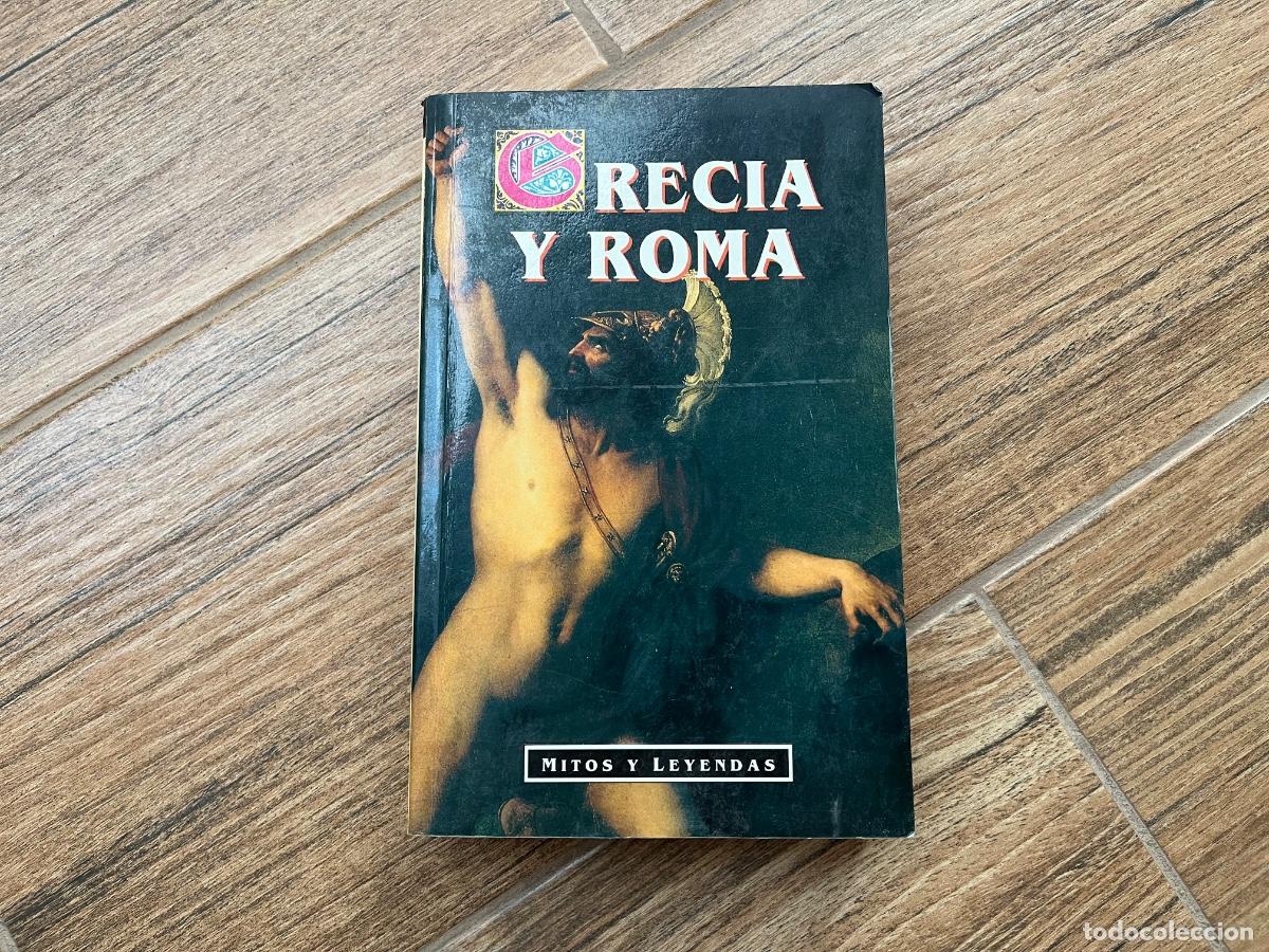 Libri di seconda mano: Grecia y Roma, mitos y leyendas / Guerber, H. A