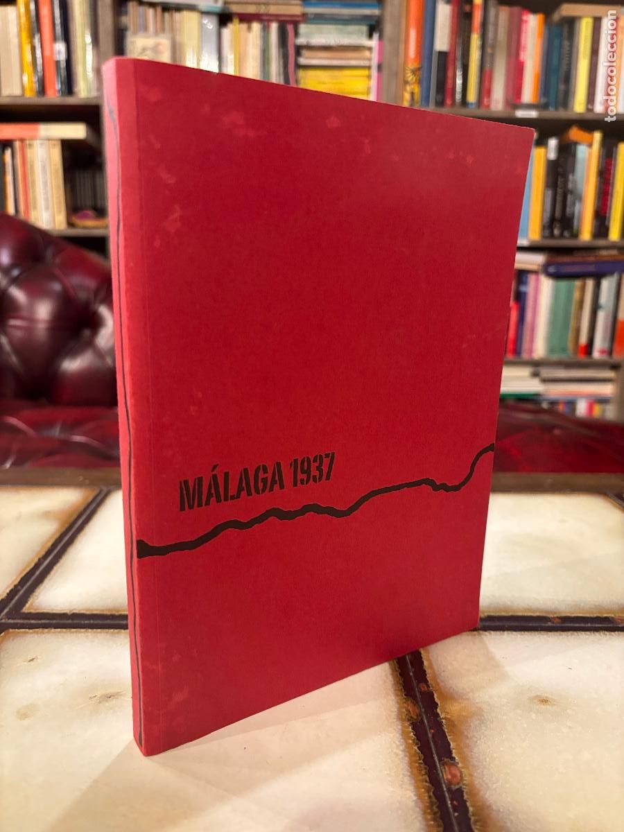 Libros de segunda mano: M&aacute;laga, 1937. Rogelio L&oacute;pez Cuenca. - Foto 1