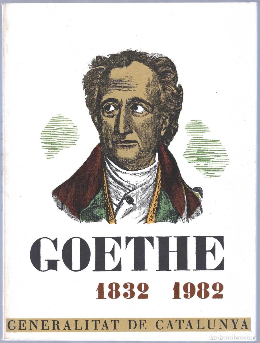 Libros de segunda mano: GOETHE 1832 - 1982 (TEXTO EN CATAL&Aacute;N) - Foto 1