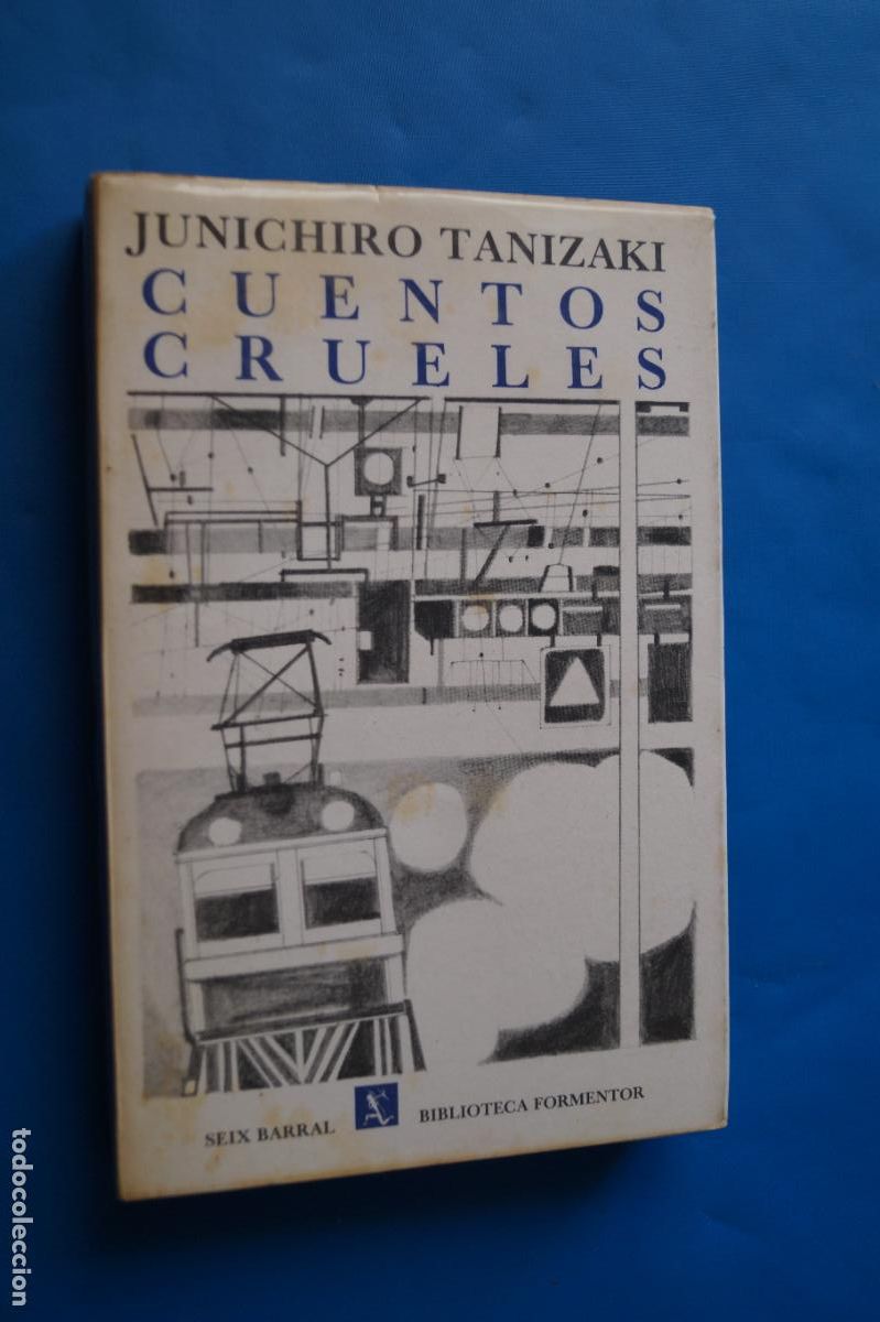 Libros de segunda mano: CUENTOS CRUELES. JUNICHIRO TANIZAKI - Foto 1
