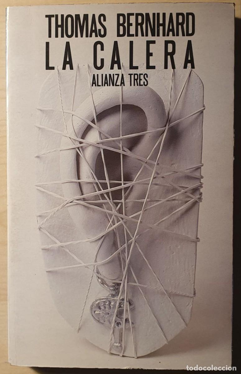 Libros de segunda mano: BERNHARD, Thomas La calera - Foto 1