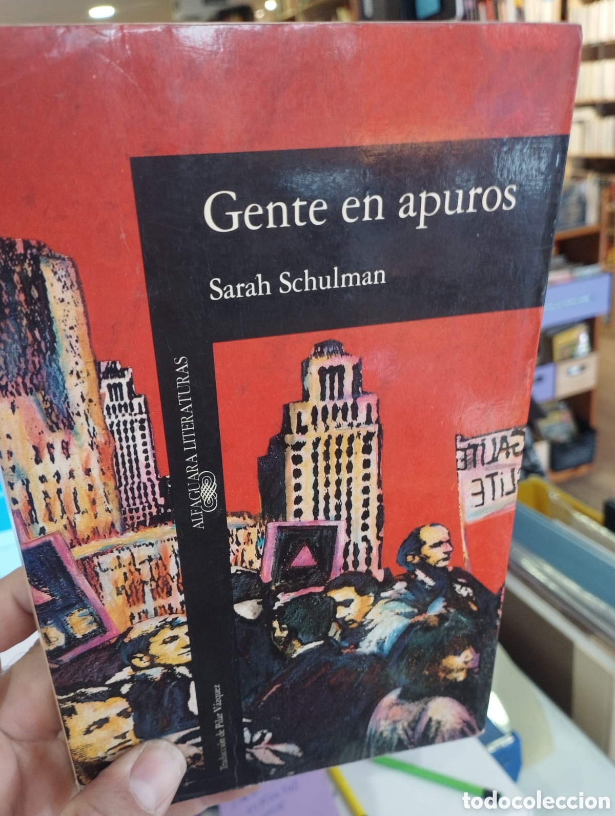 Libros de segunda mano: Gente en apuros - Sarah Schulman - Foto 1