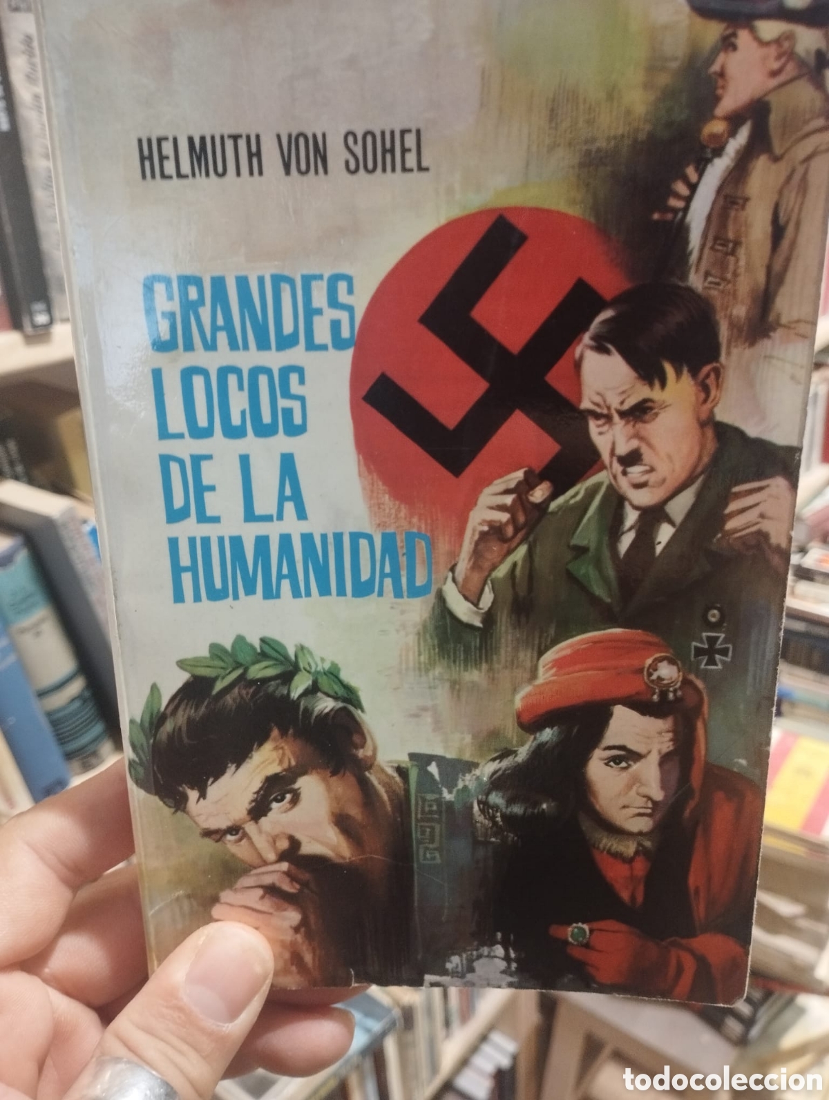 Libros de segunda mano: Grandes locos de la humanidad - Helmuth Von Sohel - Foto 1