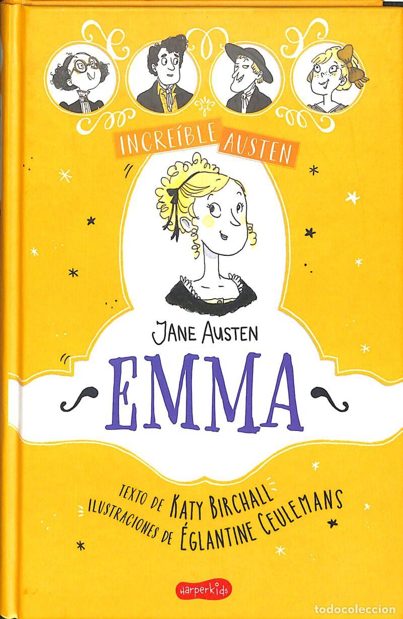 Second hand books: Incre&iacute;ble Austen. Emma - Katy Birchall - HarperKids - HARPERKIDS