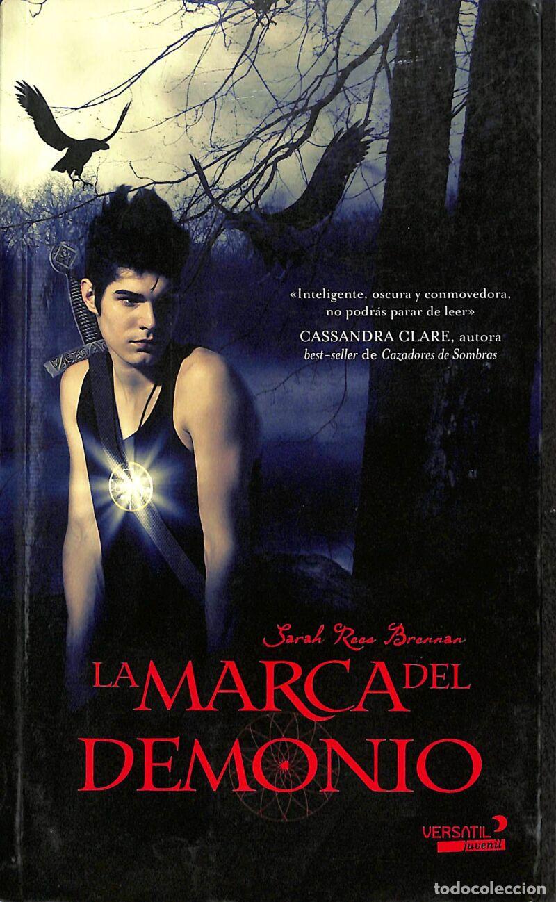 Second hand books: MARCA DEL DEMONIO,LA - Rees Brennan Sarah - EDICIONES VERSATIL - JUVENIL