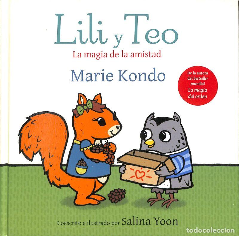 Second hand books: Lili Y Teo. La Magia De La Amistad: De La Autora Del Best Seller Mundial Cuentos Infantiles