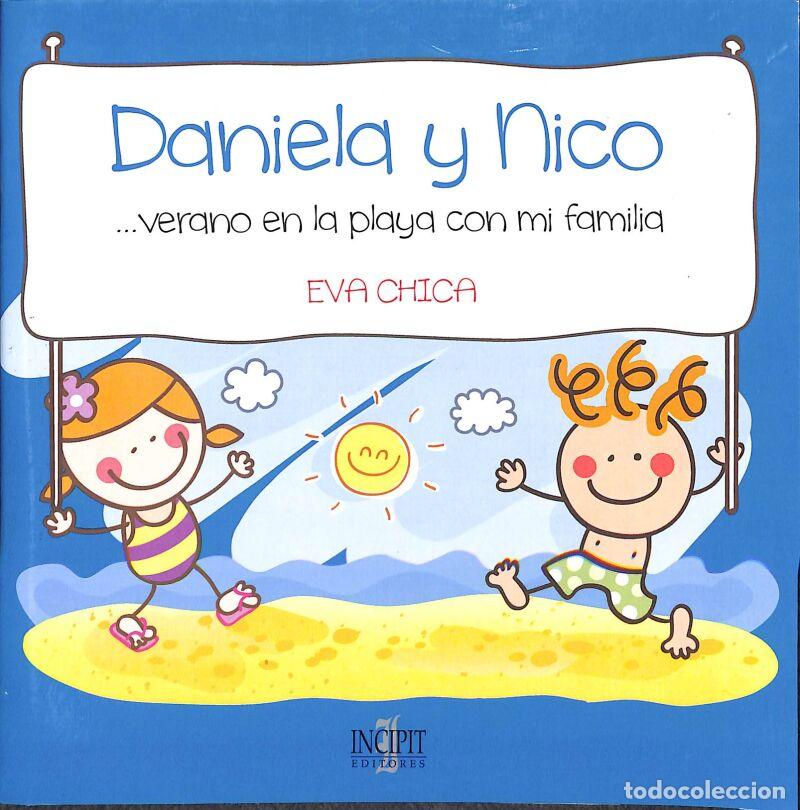 Second hand books: Daniela Y Nico: Verano En La Playa Con Mi Familia - Chica Eva - INCIPIT EDITORES - INCIPIT EDITORES