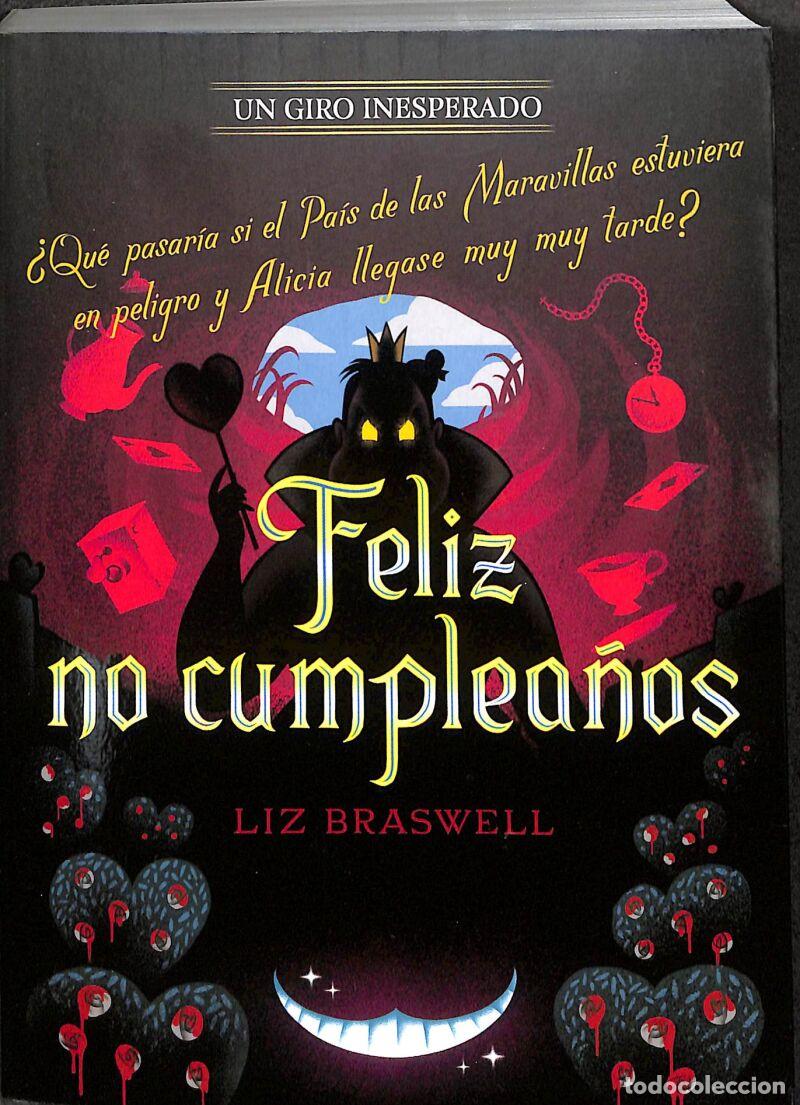 Libri di seconda mano: Feliz No Cumplea&ntilde;os. Un Giro Inesperado: Narrativa - Disney / Liz Braswell - Libros Disney