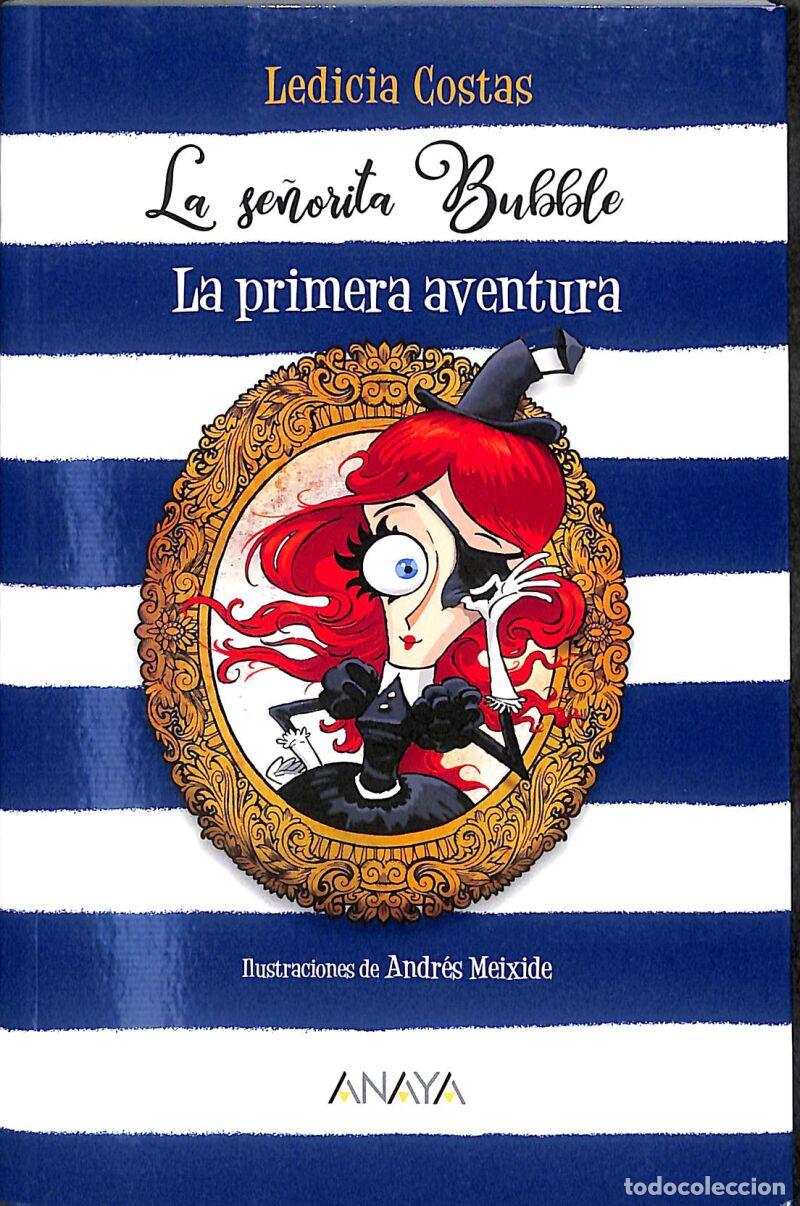 Libri di seconda mano: La Se&ntilde;orita Bubble: La Primera Aventura - Ledicia Costas - ANAYA INFANTIL Y JUVENIL