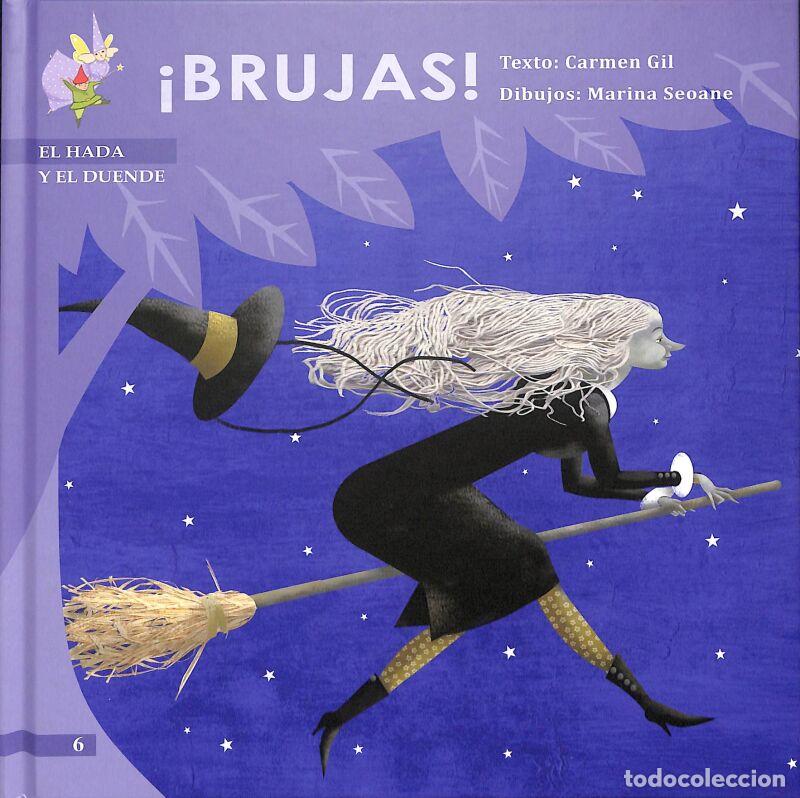 Libri di seconda mano: &iexcl;Brujas! - Carmen Gil Mart&iacute;nez - BABIDI-B&Uacute; - El Hada Y El Duende, 6