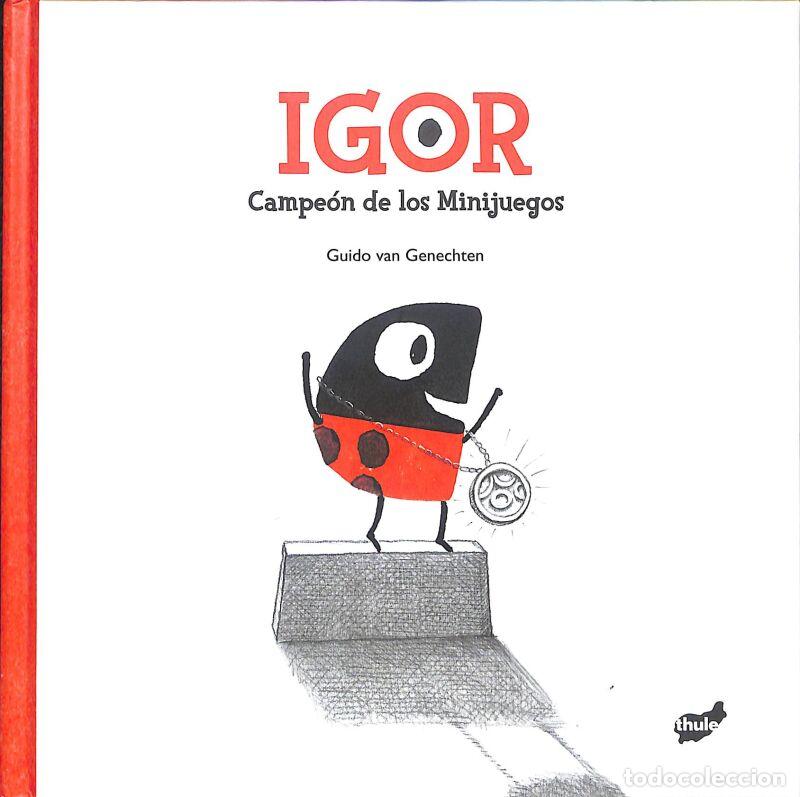 Libri di seconda mano: Igor: Campe&oacute;n De Los Minijuegos - Guido Van Genechten - Thule - Trampantojo, 10