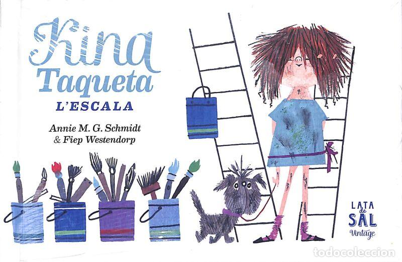 Libri di seconda mano: Kina Taqueta: L'escala - Annie M. G. Schmidt - LATA DE SAL EDITORIAL - COLECCI&Oacute;N VINTAGE, 4