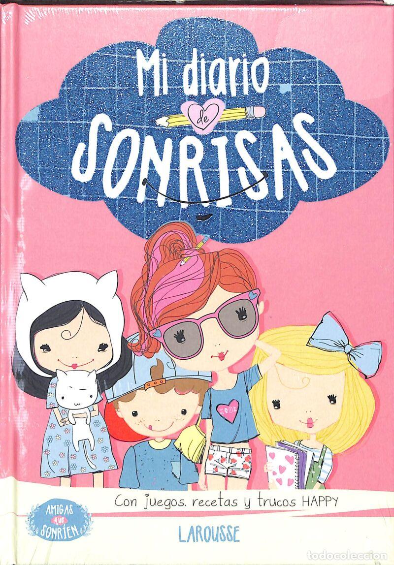 Second hand books: Amigas Que Sonr&iacute;en. Mi Diario De Sonrisas - Myriam Sayalero Gonz&aacute;lez - Larousse - Larous