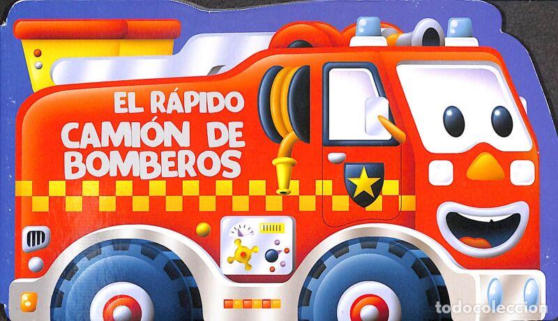 Second hand books: El Rapido Camion De Bomberos - Carrie Lewis - Manolito Books - Troquelados