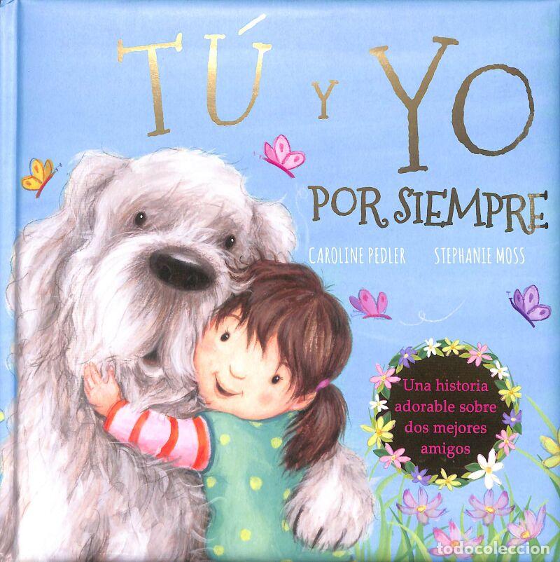 Second hand books: Tu Y Yo Por Siempre - Stephanie Mossy - Manolito Books - Cuentos De Regalo