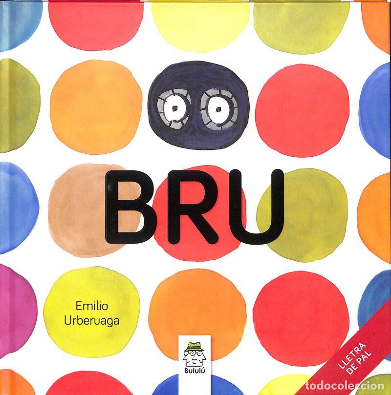 Second hand books: Bru - Emilio Urberuaga - Editorial Bulul&uacute; - Magarrufa, 5