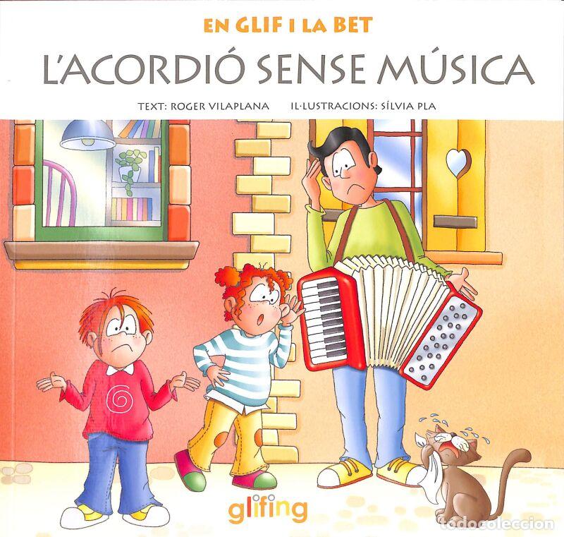 Libri di seconda mano: EN GLIF I LA BET: L?ACORDI&Oacute; SENSE M&Uacute;SICA - SILVIA ROGER/PLA VILAPLANA - Glifing - EN GLIF I LA BET