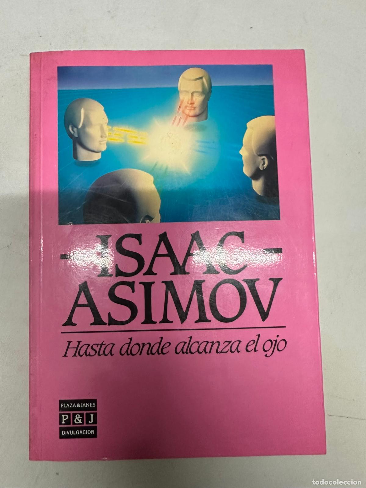 Libros de segunda mano: HASTA DONDE ALCANZA EL OJO - ASIMOV, - Foto 1