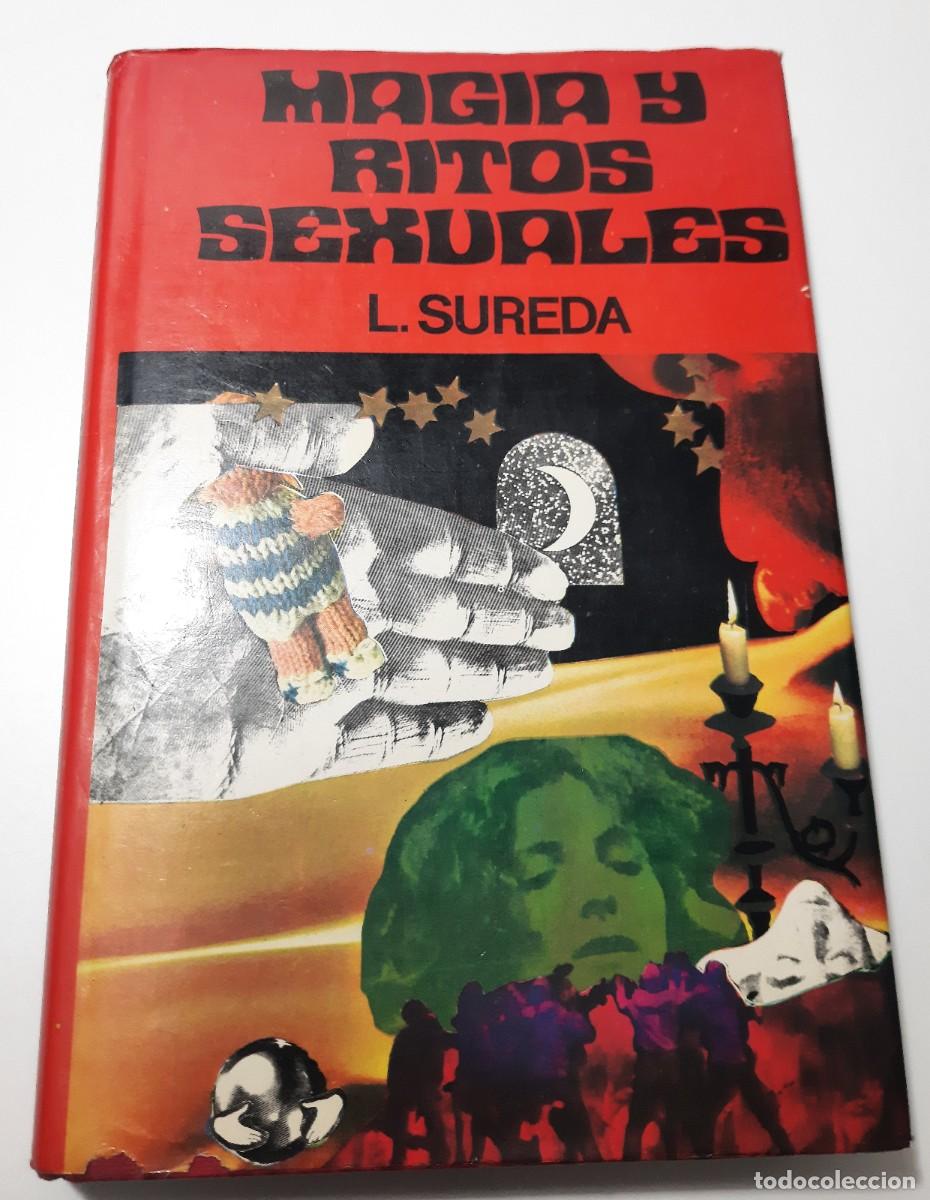 Libros de segunda mano: Magia y ritos sexuales - Sureda, L. - Foto 1