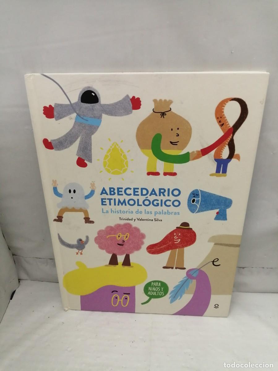 Gebrauchte B&uuml;cher: Abecedario Etimol&oacute;gico (Primera edici&oacute;n, tapa dura, Chile 2016)