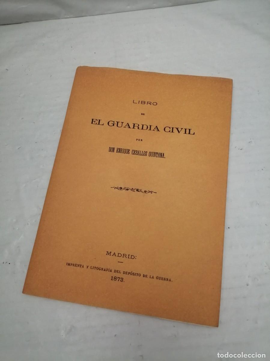 Gebrauchte B&uuml;cher: Libro de El Guardia Civil (Edici&oacute;n facs&iacute;mil de la de Madrid 1873)