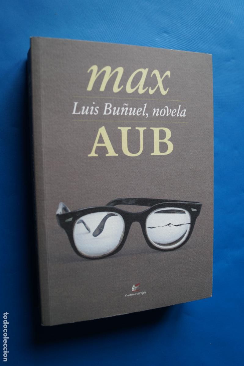 Libros de segunda mano: LUIS BU&Ntilde;UEL. NOVELA. MAX AUB. VIENE CON UN CD. - Foto 1