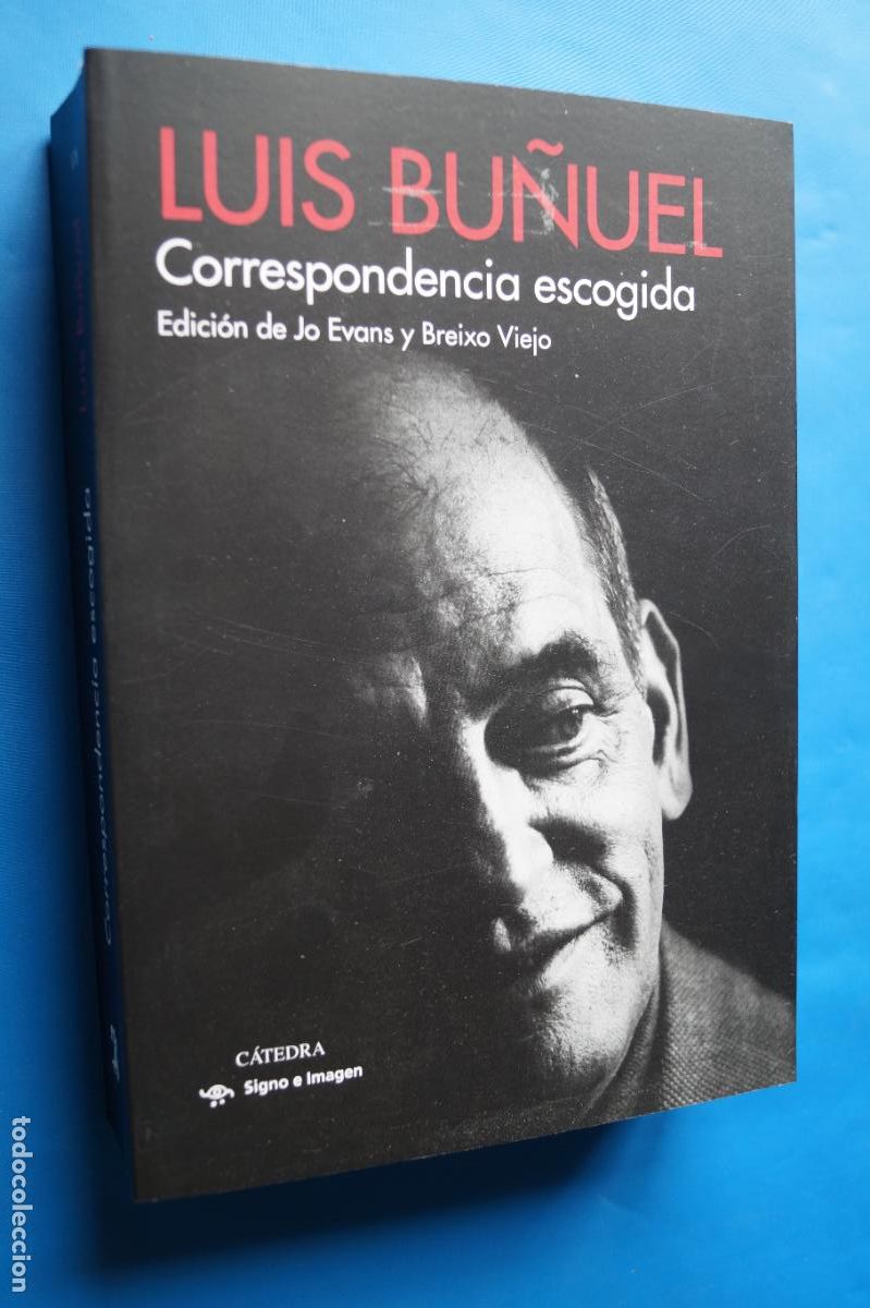 Libros de segunda mano: LUIS BU&Ntilde;UEL. CORRESPONDENCIA ESCOGIDA. - Foto 1