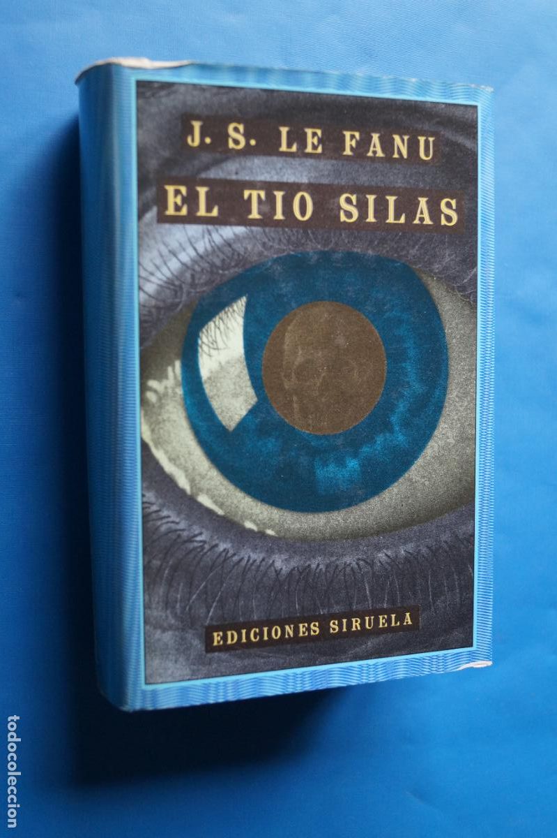 Libros de segunda mano: EL TIO SILAS. J.S. LE FANU - Foto 1