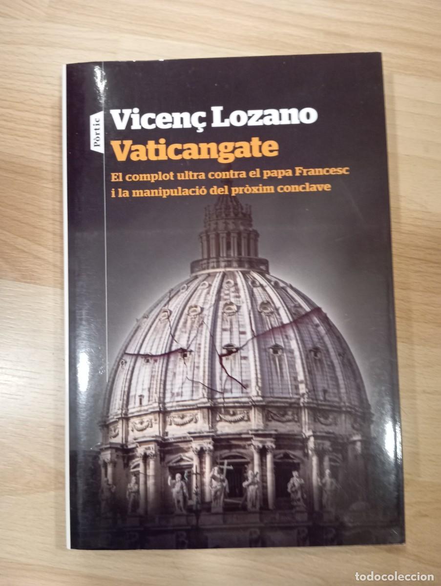 Libros de segunda mano: Vaticangate. Vicen&ccedil; Lozano - Foto 1